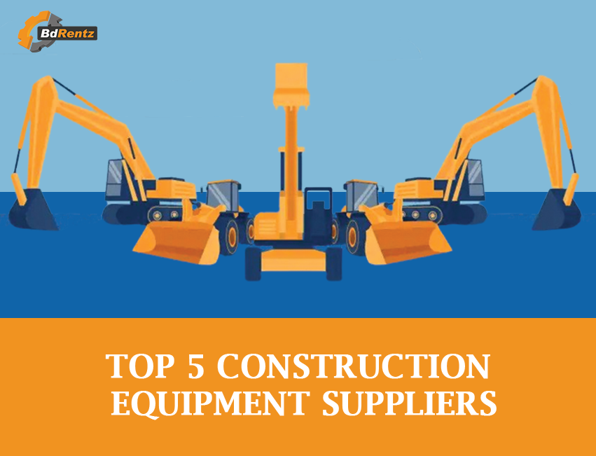 top 5 heavy construction equipment suppliers in bangladesh