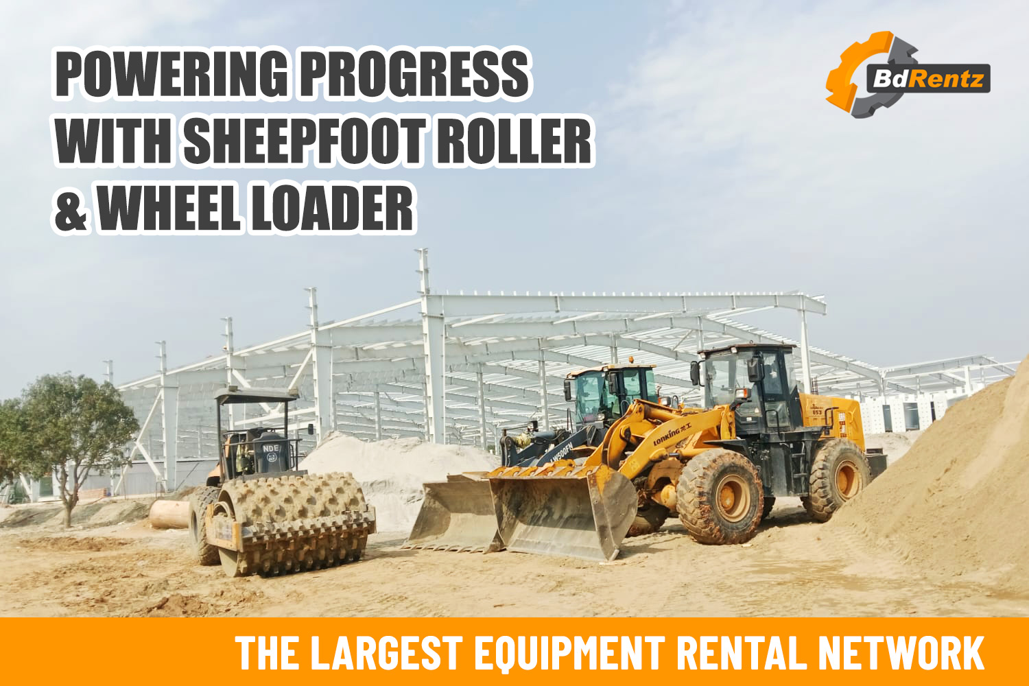 Sheepfoot Roller and Wheel Loader: Essential Heavy Equipment in Construction